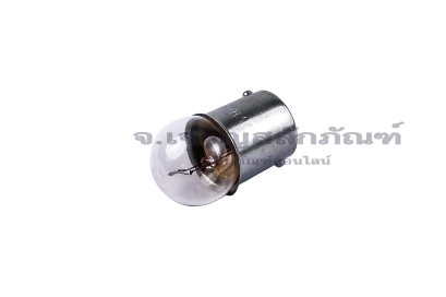 [E] หลอดไฟแสดงสถานะ B15 รุ่น 12V10W ขั้วเดี่ยว คุณภาพทั่วไป